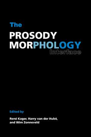 The Prosody-Morphology Interface de René Kager