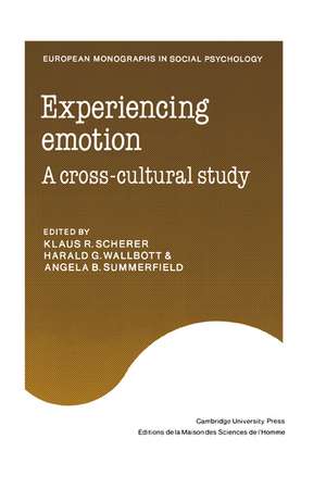 Experiencing Emotion: A Cross-Cultural Study de Klaus R. Scherer