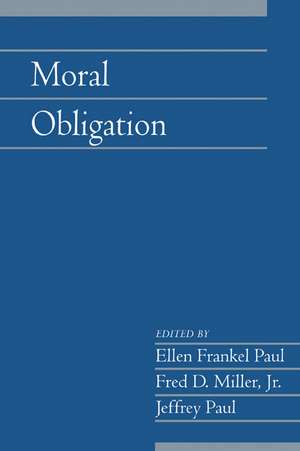 Moral Obligation: Volume 27, Part 2 de Ellen Frankel Paul