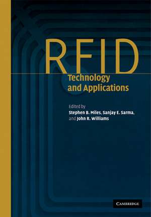 RFID Technology and Applications de Stephen B. Miles