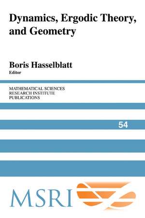 Dynamics, Ergodic Theory and Geometry de Boris Hasselblatt