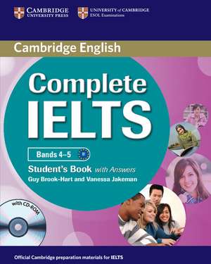 Complete IELTS Bands 4–5 Student's Book with Answers with CD-ROM de Guy Brook-Hart