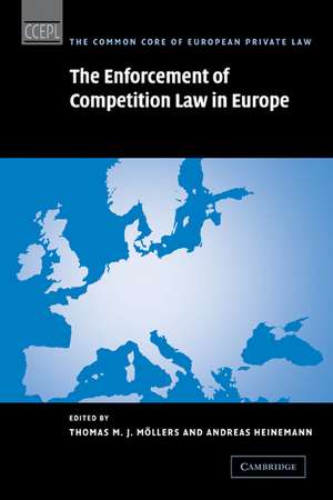 The Enforcement of Competition Law in Europe de Thomas M. J. Möllers