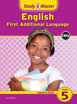 Study & Master English FAL Teacher's Guide Grade 5 de Fiona Macgregor