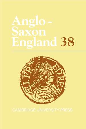 Anglo-Saxon England: Volume 38 de Malcolm Godden