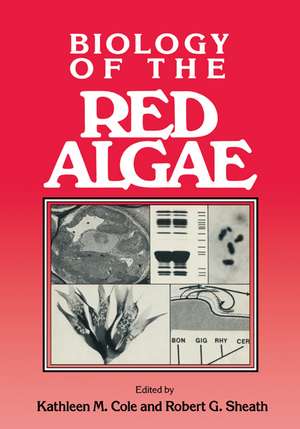 Biology of the Red Algae de Kathleen M. Cole