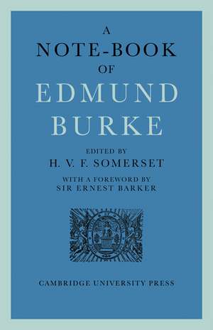 A Note-Book of Edmund Burke de H. V. F. Somerset