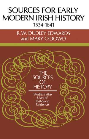 Sources for Modern Irish History 1534–1641 de R. W. Dudley Edwards