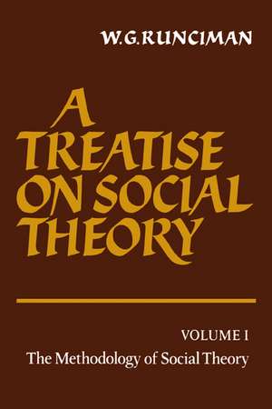 A Treatise on Social Theory de W. G. Runciman