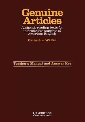 Genuine Articles Teacher's manual with key: Authentic Reading Tasks for Intermediate Students of American English de Catherine Walter