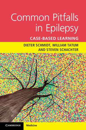 Common Pitfalls in Epilepsy: Case-Based Learning de Dieter Schmidt