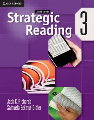 Strategic Reading Level 3 Student's Book de Jack C. Richards