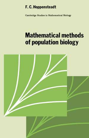 Mathematical Methods of Population Biology de Frank C. Hoppensteadt