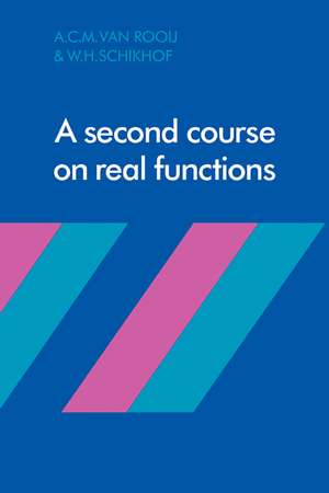 A Second Course on Real Functions de A. C. M. van Rooij