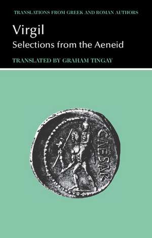 Virgil: Selections from the Aeneid de Virgil