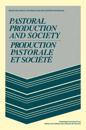 Pastoral Production and Society/Production pastorale et société de Equipe Ecologie