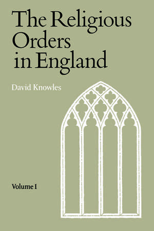 Religious Orders Vol 1 de David Knowles