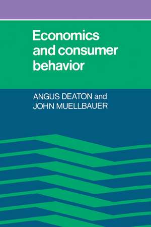 Economics and Consumer Behavior de Angus Deaton