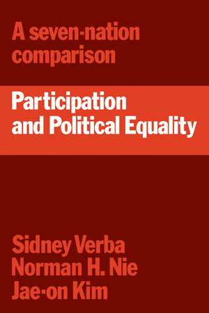 Participation and Political Equality: A Seven-Nation Comparison de Sidney Verba