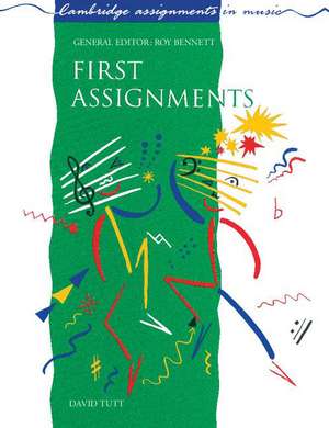 First Assignments de David Tutt