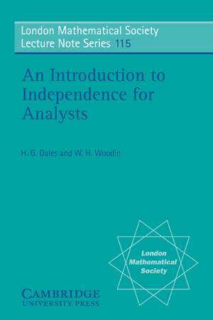 An Introduction to Independence for Analysts de H. G. Dales