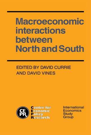 Macroeconomic Interactions between North and South de David Currie