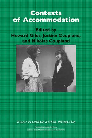 Contexts of Accommodation: Developments in Applied Sociolinguistics de Howard Giles