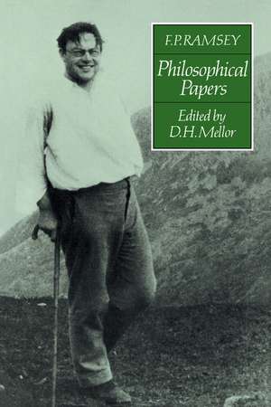 Philosophical Papers de Frank Plumpton Ramsey