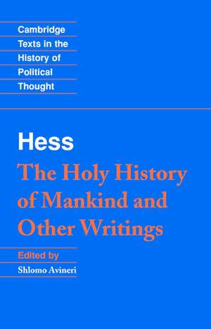 Moses Hess: The Holy History of Mankind and Other Writings de Moses Hess