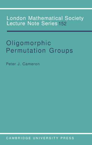 Oligomorphic Permutation Groups de Peter J. Cameron