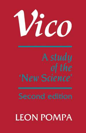 Vico: A Study of the 'New Science' de Leon Pompa