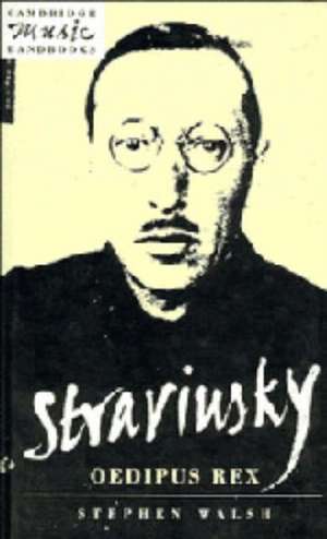 Stravinsky de Stephen Walsh