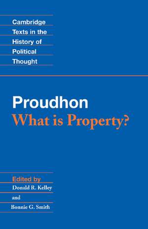 Proudhon: What is Property? de Pierre-Joseph Proudhon