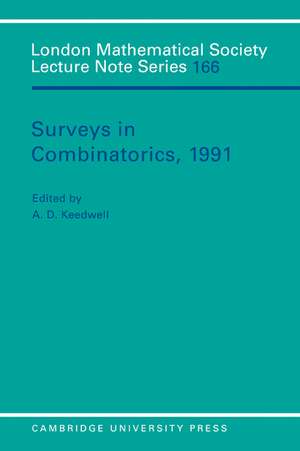 Surveys in Combinatorics, 1991 de A. D. Keedwell