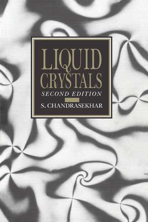 Liquid Crystals de S. Chandrasekhar F.R.S.