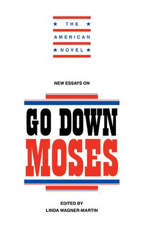 New Essays on Go Down, Moses de Linda Wagner-Martin