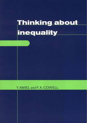 Thinking about Inequality: Personal Judgment and Income Distributions de Yoram Amiel