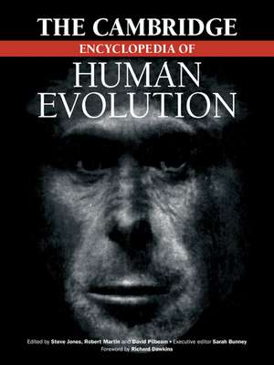 The Cambridge Encyclopedia of Human Evolution de Stephen Jones