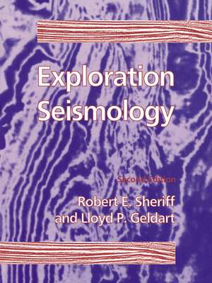 Exploration Seismology de R. E. Sheriff