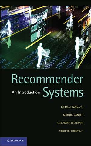 Recommender Systems: An Introduction de Dietmar Jannach