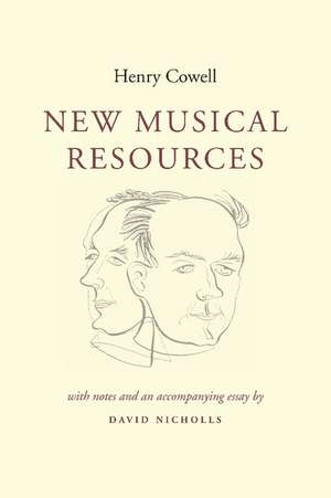 New Musical Resources de Henry Cowell