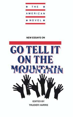 New Essays on Go Tell It on the Mountain de Trudier Harris