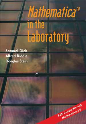 Mathematica ® in the Laboratory de Samuel Dick