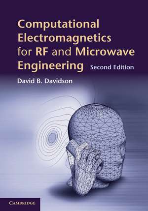 Computational Electromagnetics for RF and Microwave Engineering de David B. Davidson