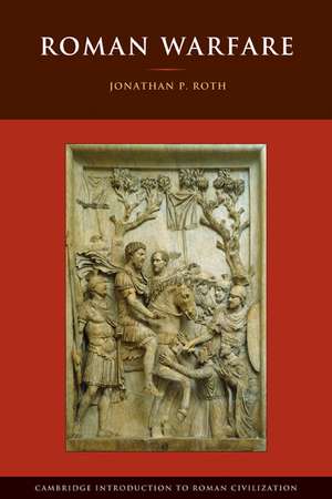 Roman Warfare de Jonathan P. Roth