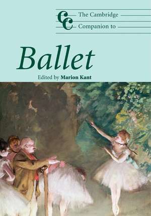 The Cambridge Companion to Ballet de Marion Kant