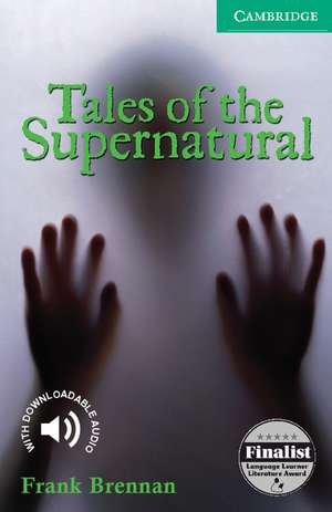 Tales of the Supernatural Level 3 de Frank Brennan