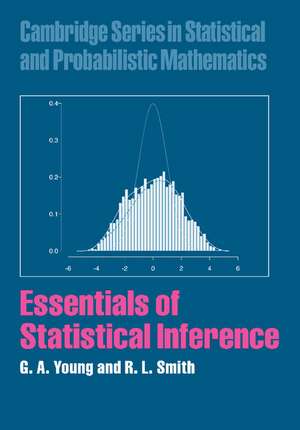 Essentials of Statistical Inference de G. A. Young