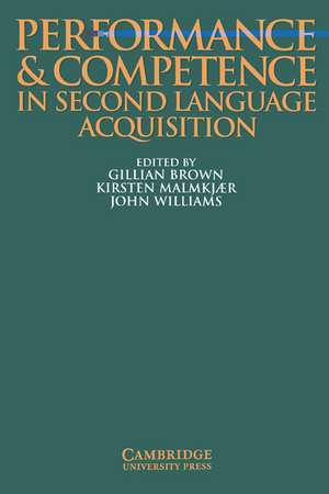 Performance and Competence in Second Language Acquisition de Gillian Brown