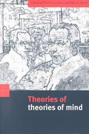 Theories of Theories of Mind de Peter Carruthers